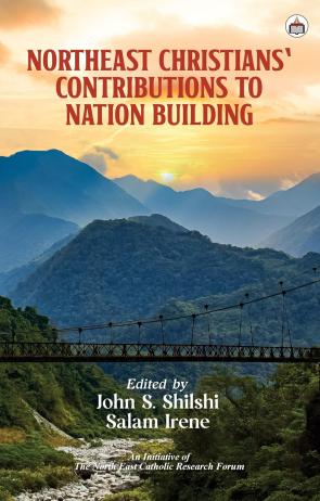 Northeast Christians' Contributions to Nation Building